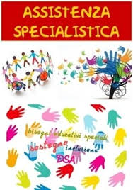 SERVIZIO DI ASSISTENZA SPECIALISTICA SCOLASTICA PER ALUNNI E STUDENTI CON DISABILITA'